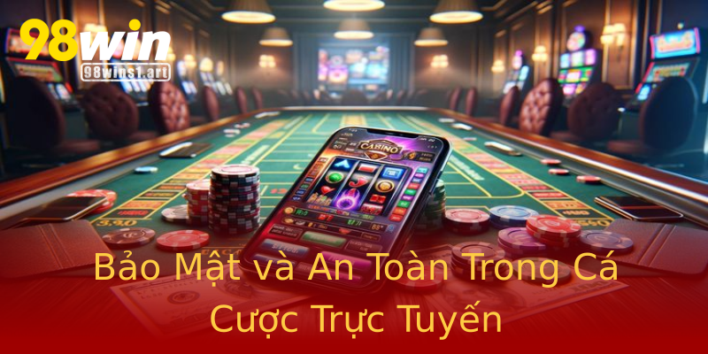 Bảo Mật và An Toàn Trong Cá Cược Trực Tuyến Bảo Mật và An Toàn Trong Cá Cược Trực Tuyến