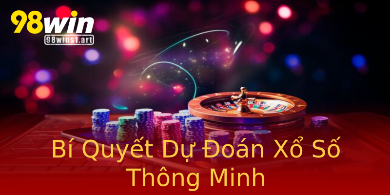 Bí Quyết Dự Đoán Xổ Số Thông Minh Bí Quyết Dự Đoán Xổ Số Thông Minh