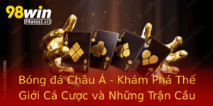 Bong A Chau A Kham Pha The Gioi Ca Cuoc Va Nhung Tran Cau Inh Cao